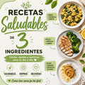 Recetas saludables con tres ingredientes: ahorra más de 200000